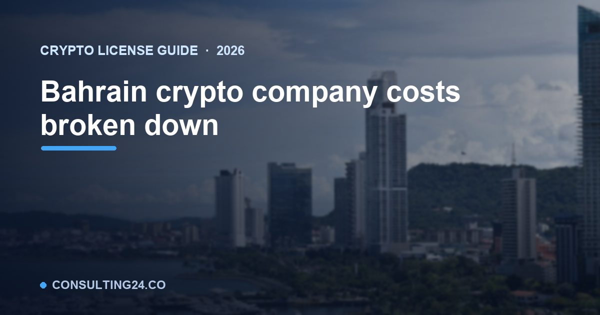 Bahrain crypto company costs — Consulting24