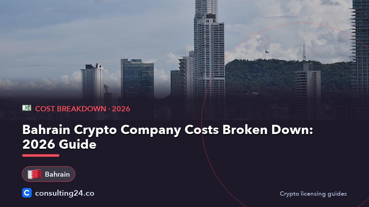Bahrain crypto company costs: Consulting24 crypto licensing guide
