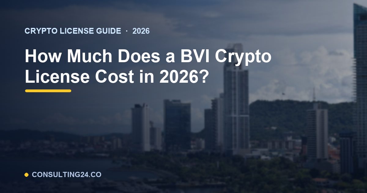 BVI crypto license cost — Consulting24