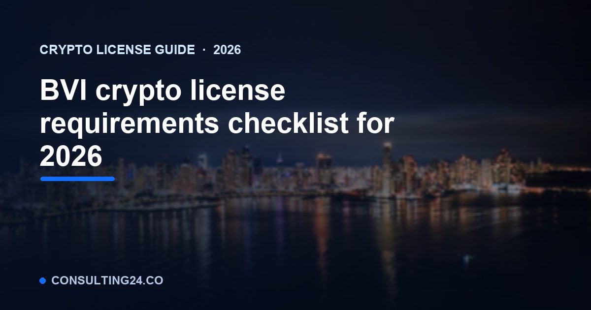 BVI crypto license requirements — Consulting24