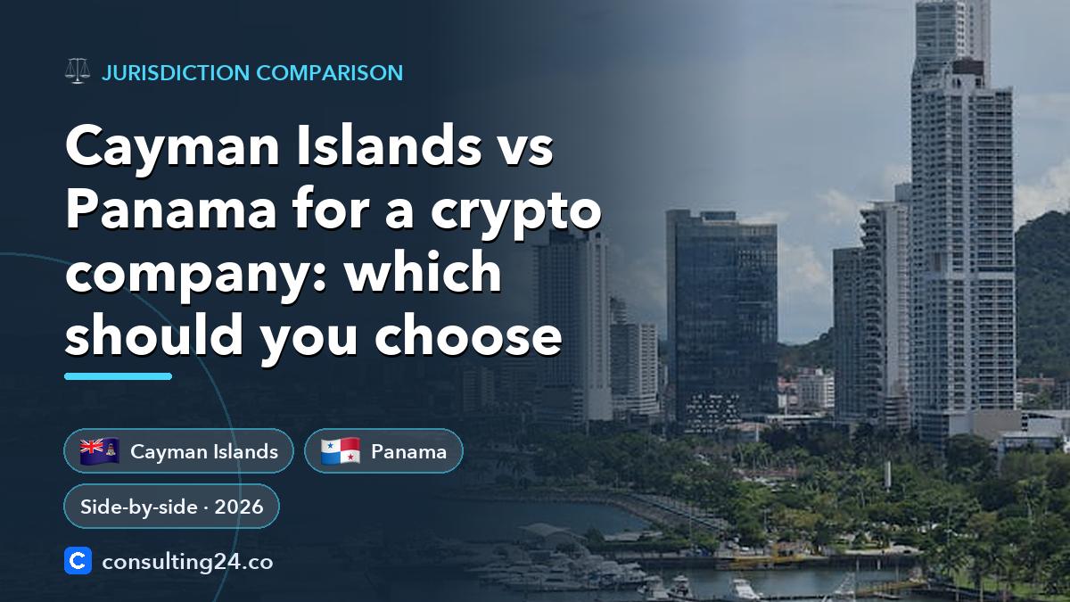 Cayman Islands vs Panama: Consulting24 crypto licensing guide