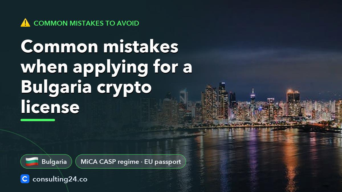 Common mistakes when applying: Consulting24 crypto licensing guide