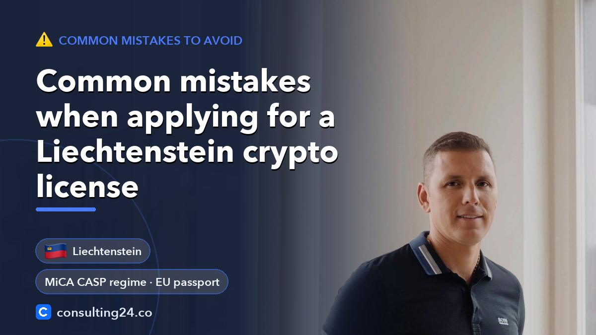 Common mistakes when applying: Consulting24 crypto licensing guide