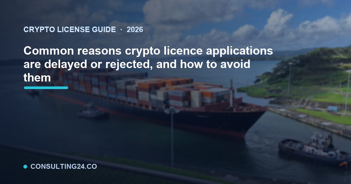 Common reasons crypto licence — Consulting24