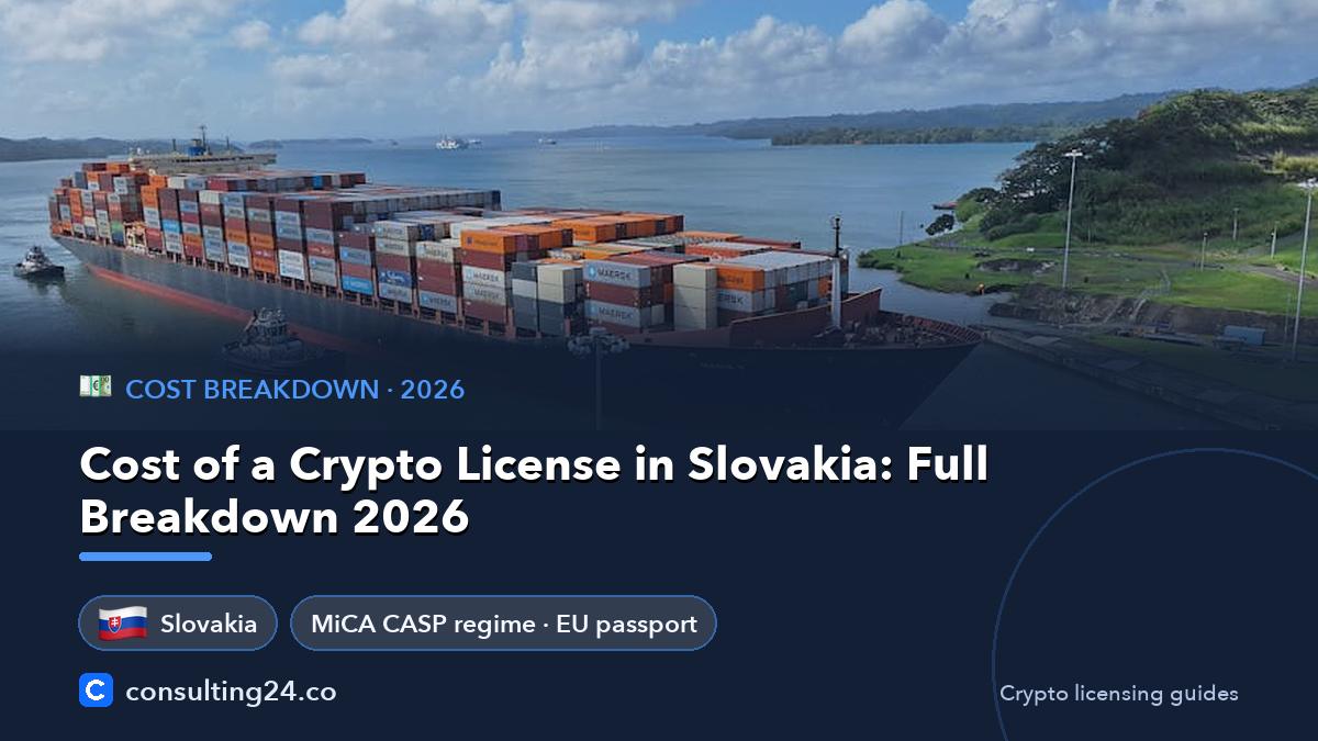 Cost of a Crypto License in Slovakia: Full Breakdown 2026: cover image with the Slovakia flag and MiCA CASP regime · EU passport (Cost breakdown, Consulting24)