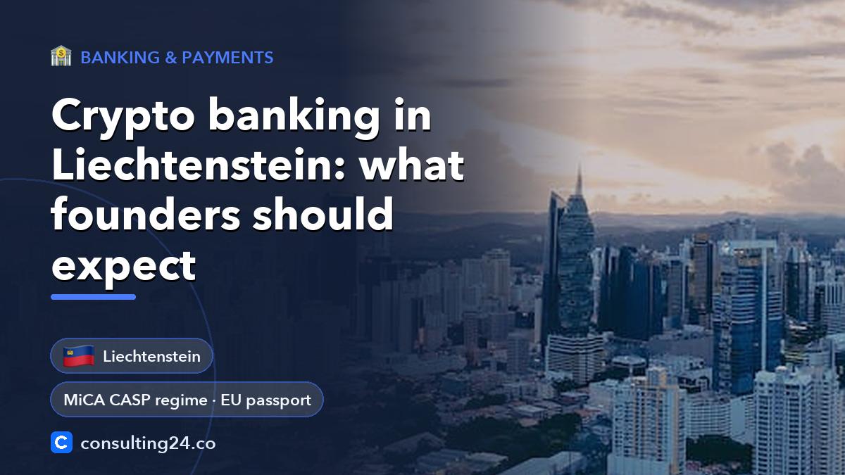 Crypto banking in Liechtenstein:: Consulting24 crypto licensing guide