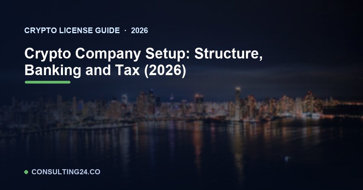 Crypto Company Setup — Consulting24