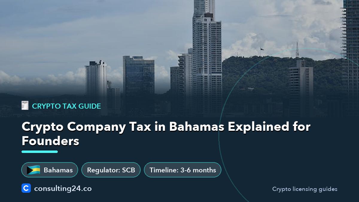 Crypto company tax in: Consulting24 crypto licensing guide