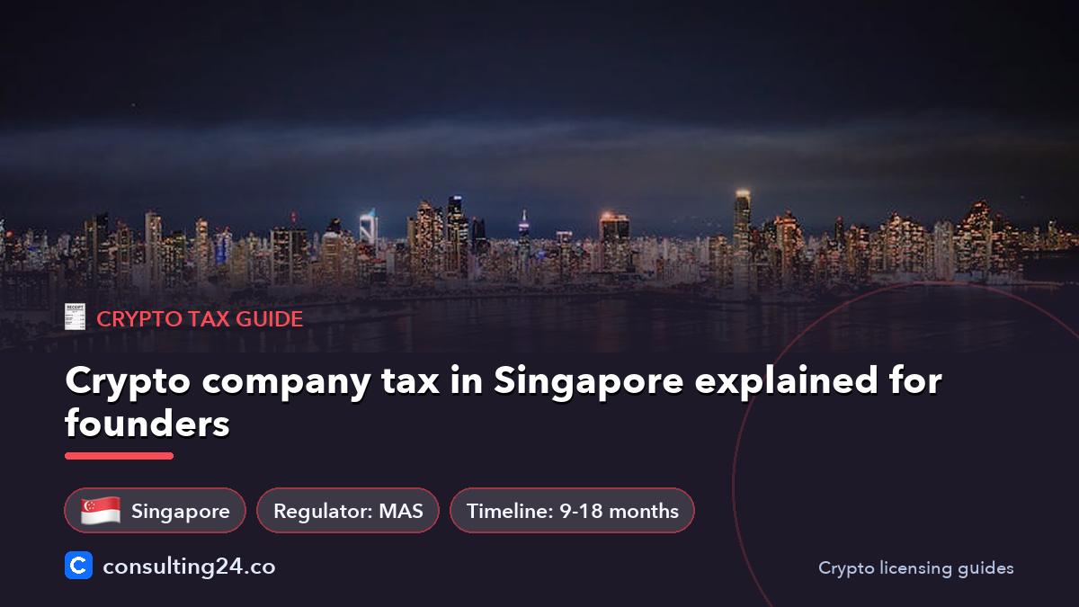 Crypto company tax in: Consulting24 crypto licensing guide