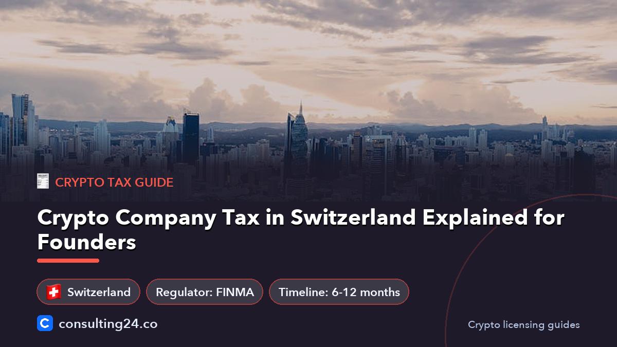 Crypto company tax in: Consulting24 crypto licensing guide