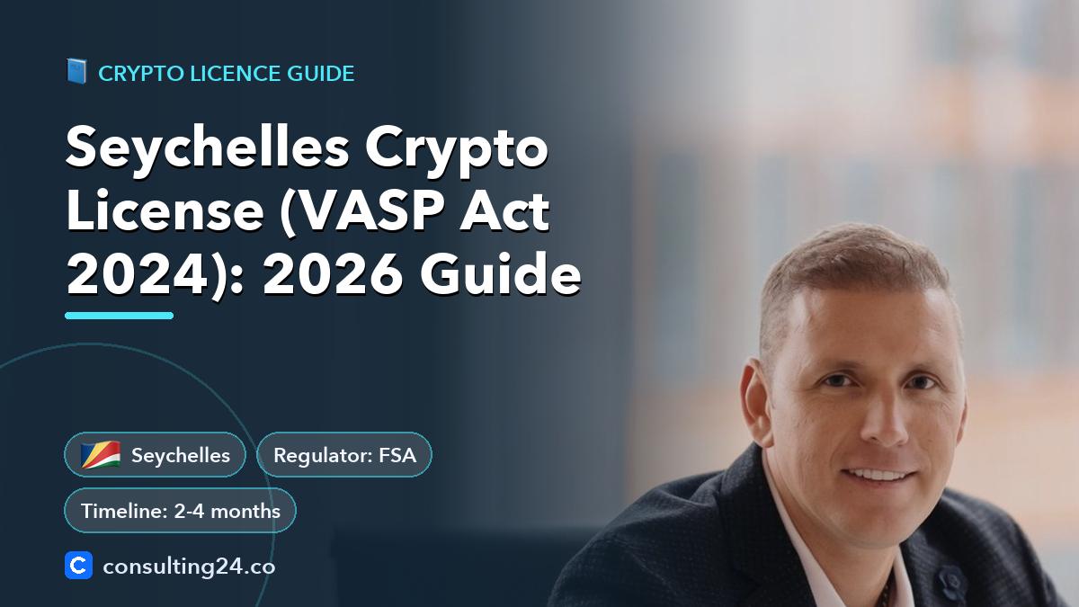 crypto license Seychelles: Consulting24 crypto licensing guide