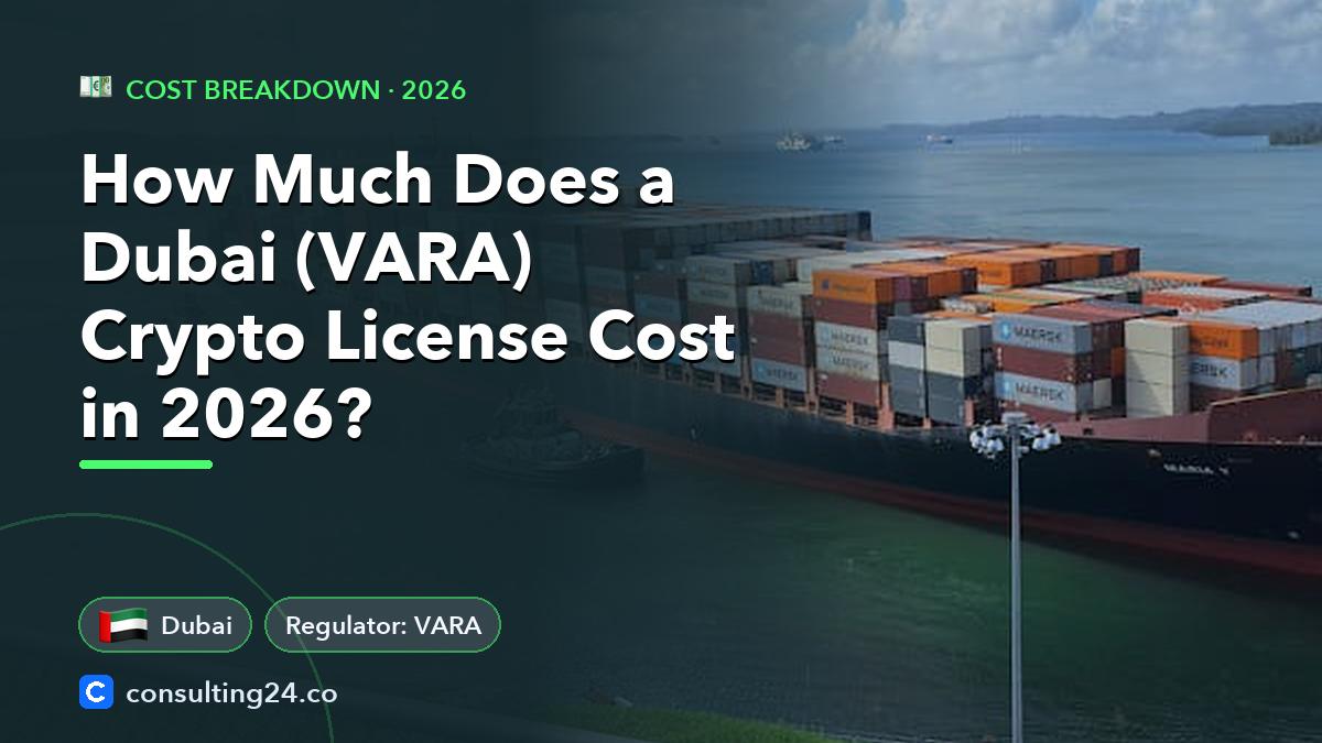 Dubai (VARA) crypto license cost: Consulting24 crypto licensing guide