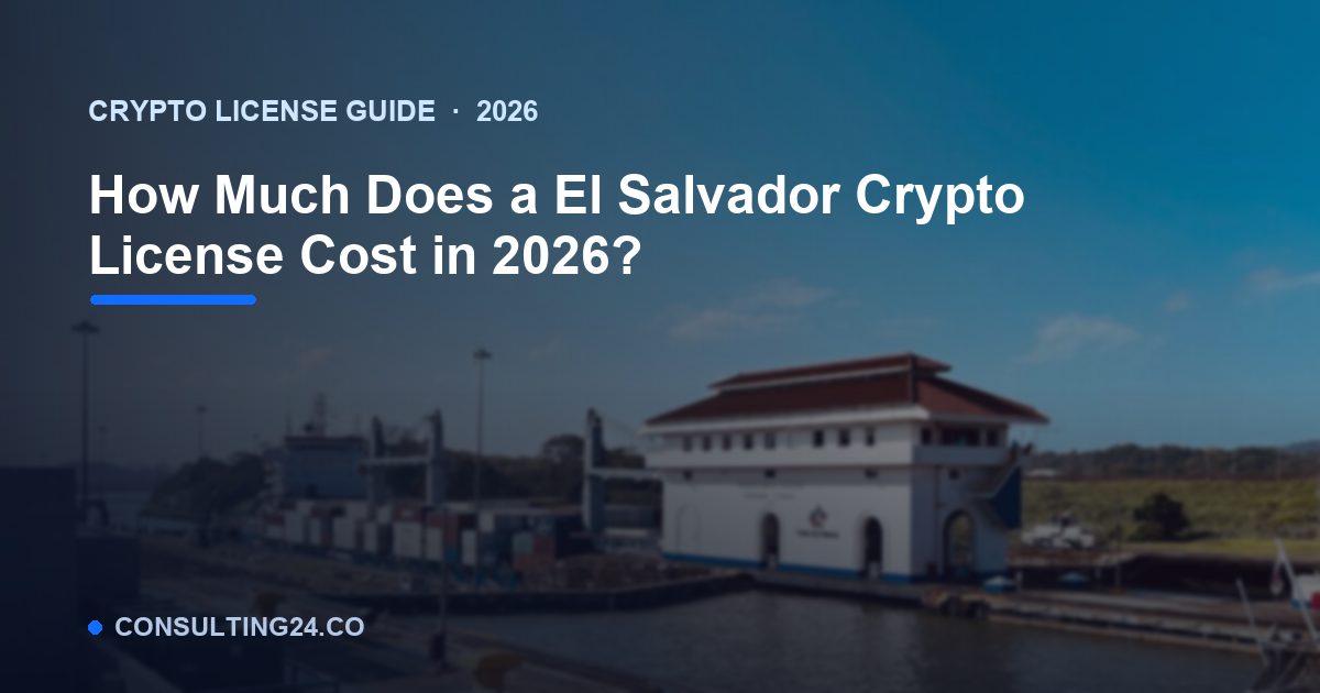 El Salvador crypto license cost — Consulting24