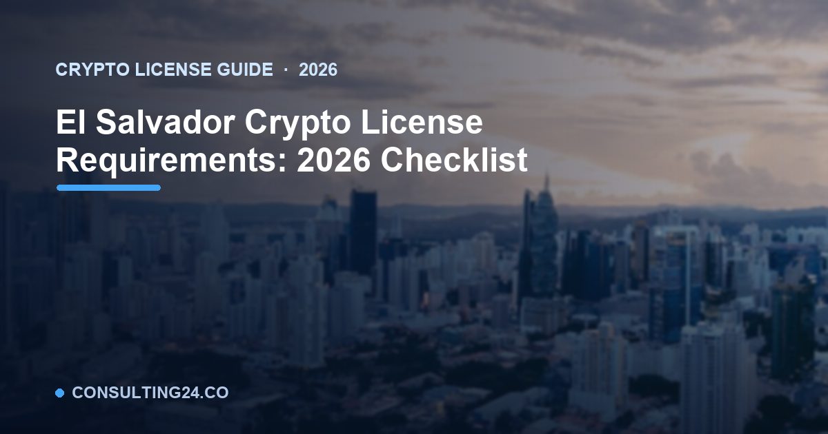 El Salvador crypto license requirements — Consulting24