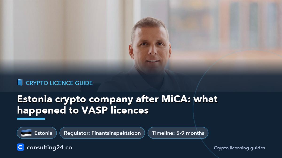 Estonia crypto company after: Consulting24 crypto licensing guide
