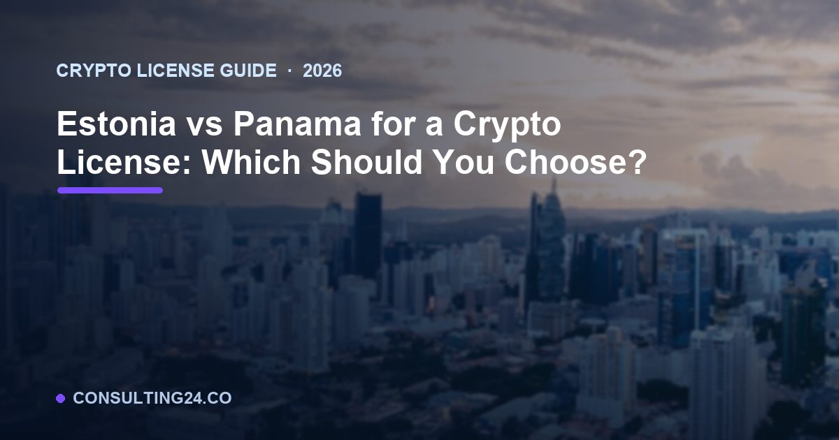 Estonia vs Panama crypto license — Consulting24