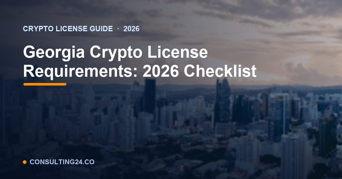 Georgia crypto license requirements — Consulting24