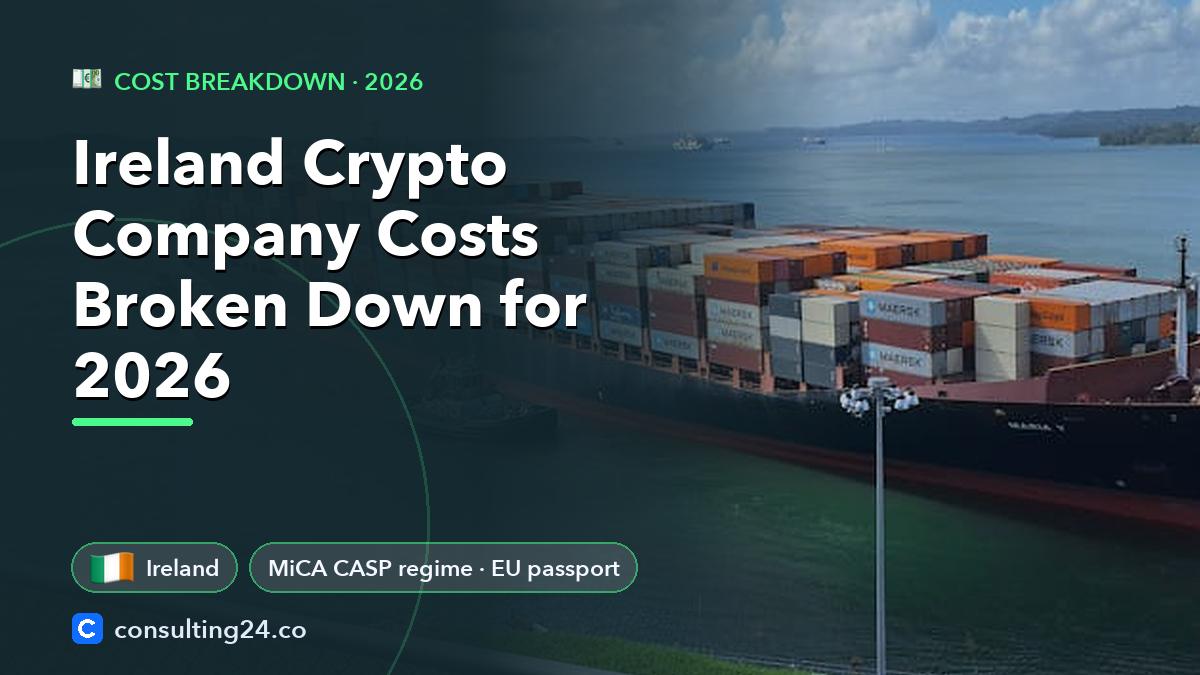 Ireland crypto company costs: Consulting24 crypto licensing guide