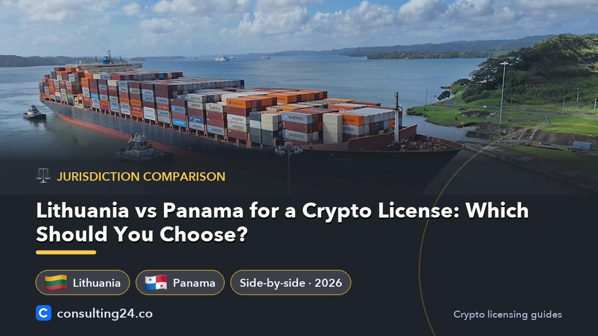 Lithuania vs Panama crypto license: Consulting24 crypto licensing guide