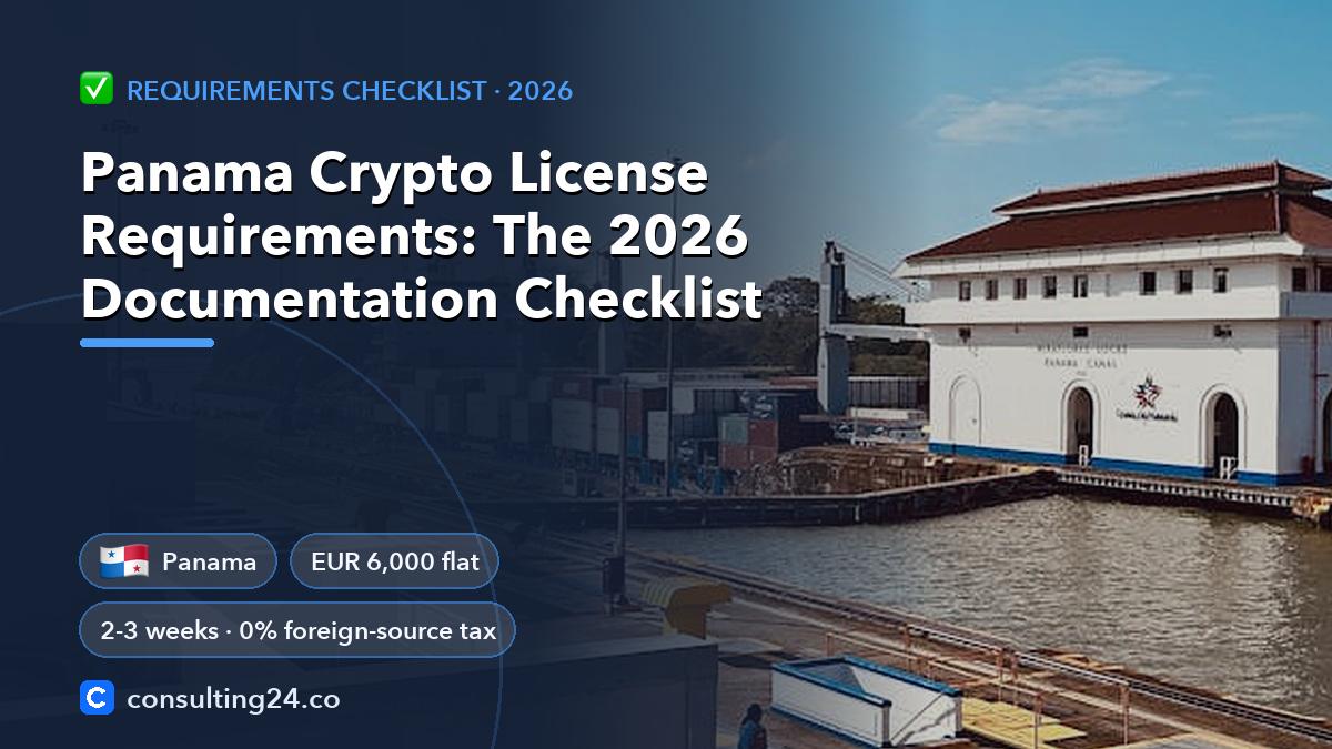 Panama crypto license requirements: Consulting24 crypto licensing guide
