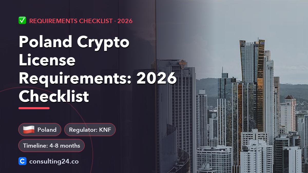 Poland crypto license requirements: Consulting24 crypto licensing guide