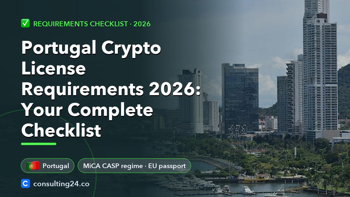 Portugal crypto license requirements: Consulting24 crypto licensing guide