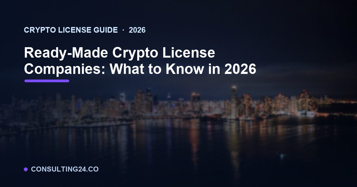 Ready-Made Crypto License — Consulting24