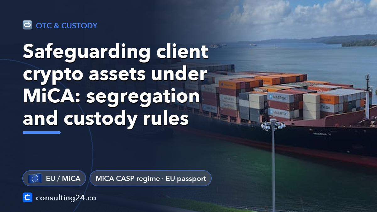 Safeguarding client crypto assets: Consulting24 crypto licensing guide