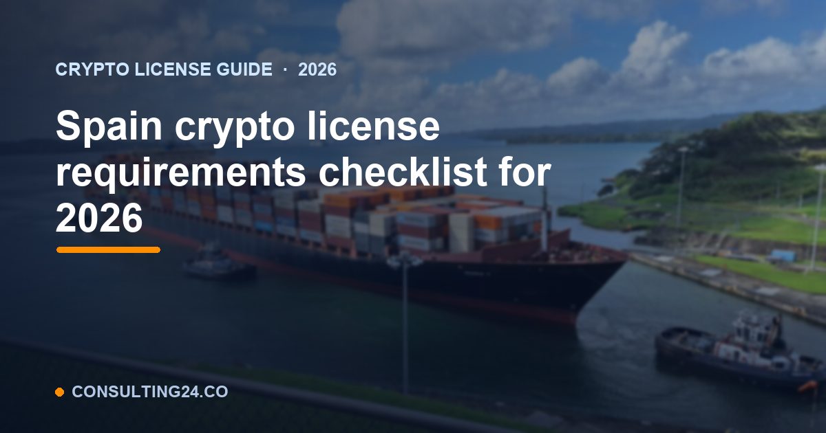 Spain crypto license requirements — Consulting24