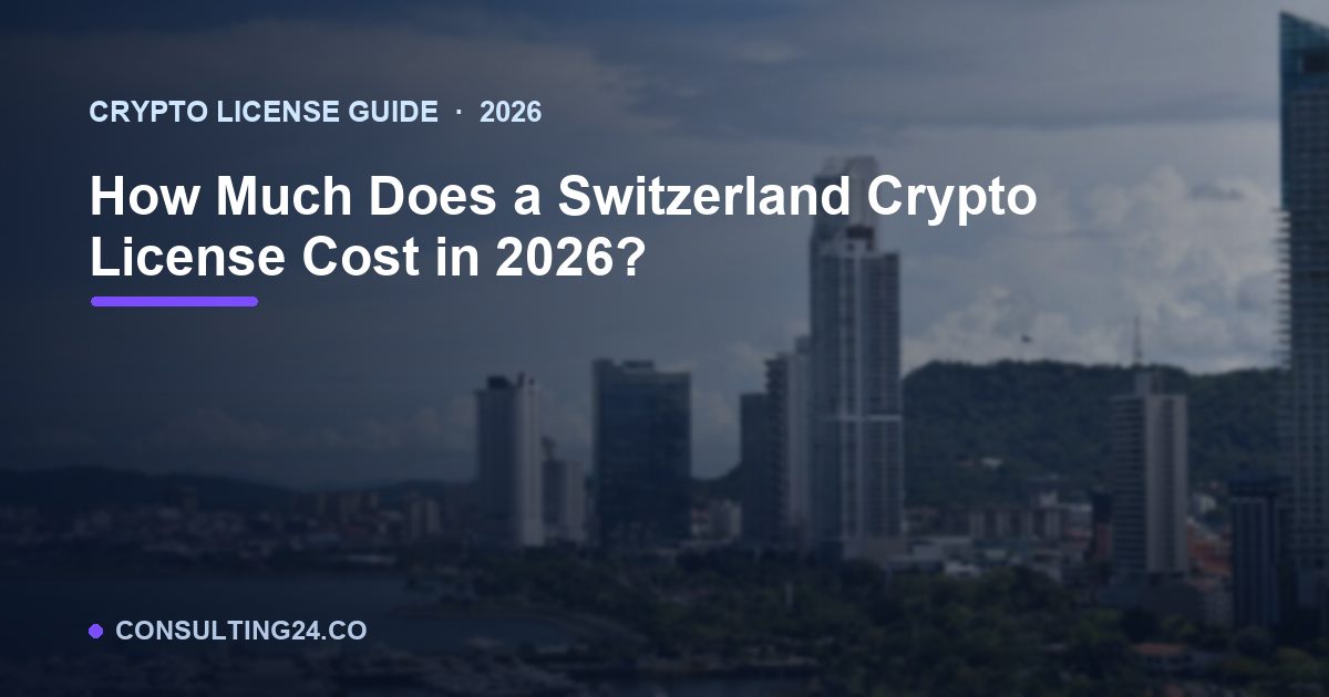 Switzerland crypto license cost — Consulting24